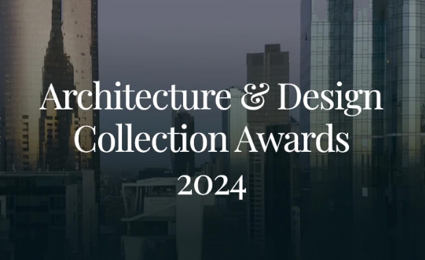 Winners of the Architecture & Design Collection Awards 2024 Announced